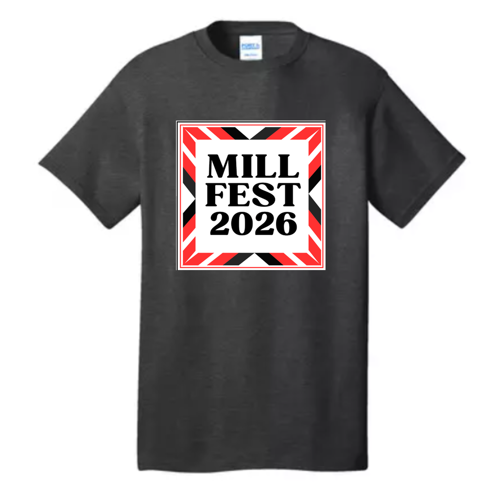 Mill Fest T-Shirt Pre-Order!